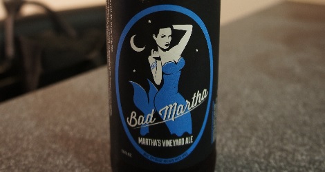 Bad Martha Martha’s Vineyard Ale