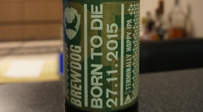 BrewDog Born To Die 27.11.15