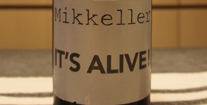 Mikkeller It’s Alive!