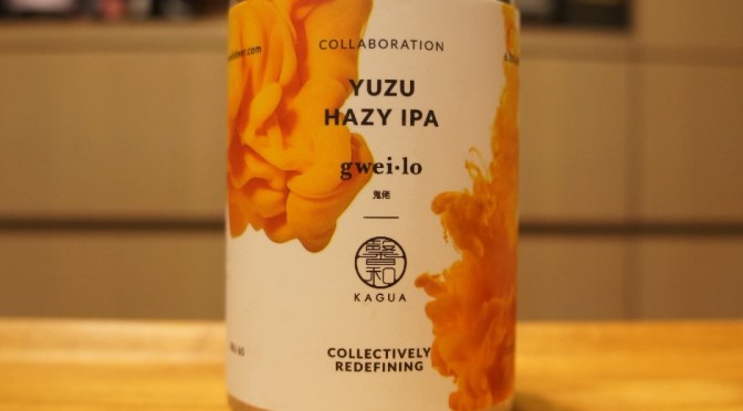 Gweilo x Kagua Yuzu Hazy IPA