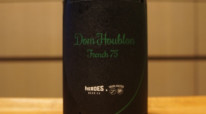 Heroes x Young Master Dom Houblon French 75