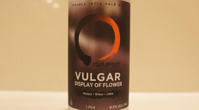 Equilibrium Vulgar Display of Flowers