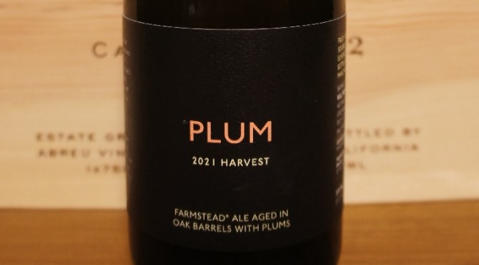 Hill Farmstead Plum: 2021 Harvest