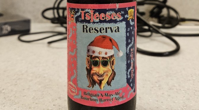 De Struise Tsjeeses Reserva Bourbon Barrel Aged